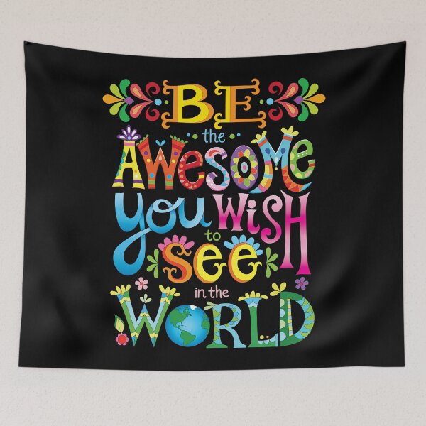 Item preview, Be the awesome you wish to see in the world designed and sold by Thaneeya McArdle.