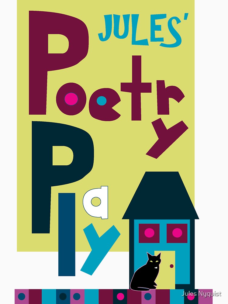 Thumbnail 7 of 7, Classic T-Shirt, Jules Poetry Playhouse logo designed and sold by julesnyquist.