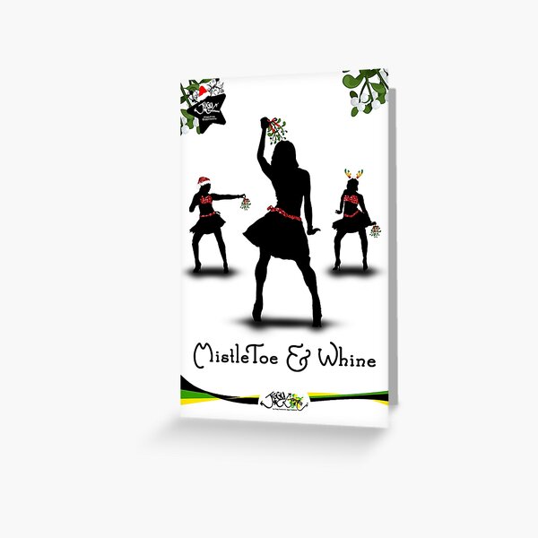 Jiggy Christmas - MistleToe & Whine Greeting Card