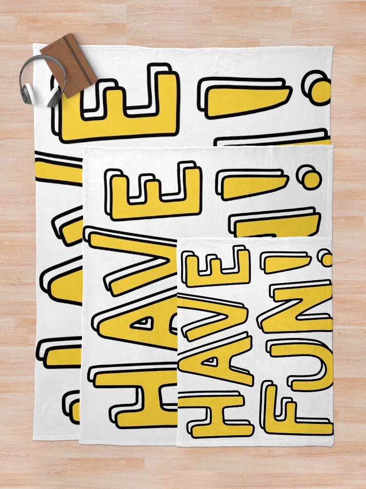 Thumbnail 5 of 6, Throw Blanket, Have Fun designed and sold by Lexanna.