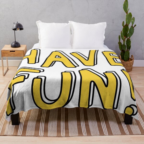 Item preview, Have Fun designed and sold by Lexanna.