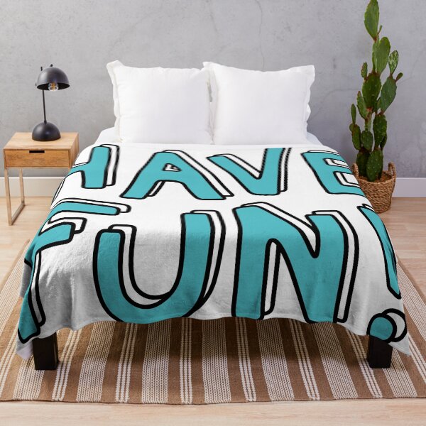 Item preview, Have Fun designed and sold by Lexanna.