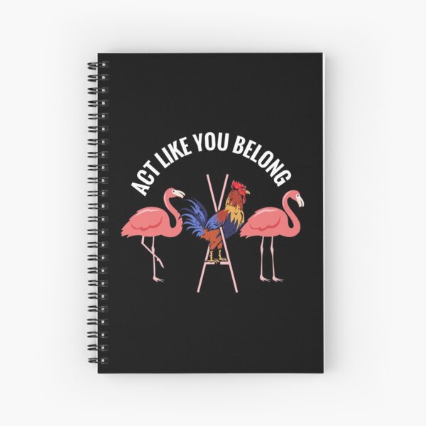 Item preview, Funny Flamingo product, Act Like You Belong, Chicken design designed and sold by Lisbob.