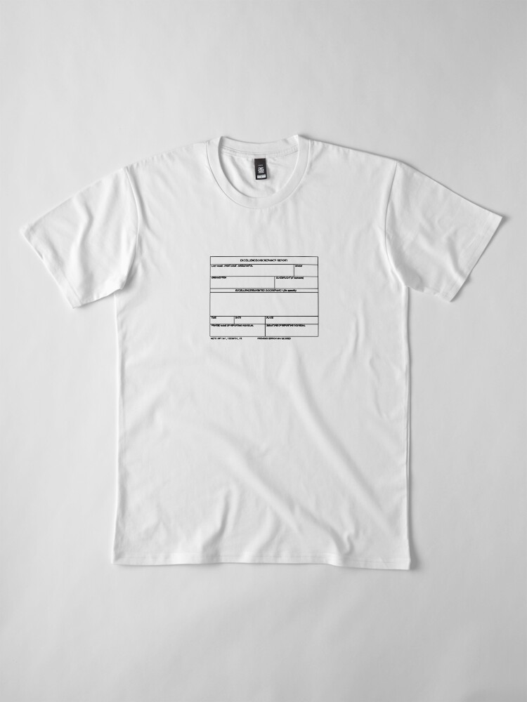 Alternate view of USAF Form 341 - Excellence/Discrepancy Report Premium T-Shirt