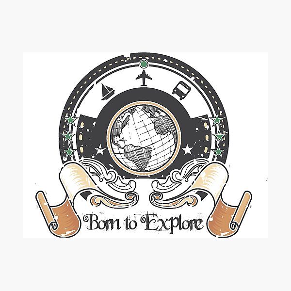 Item preview, Born to Explore designed and sold by NatureRebel.