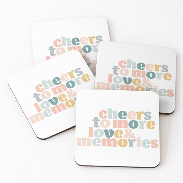 Item preview, Cheers To More Love And Memories designed and sold by karapos23.