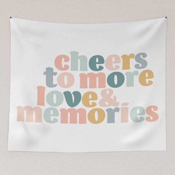 Item preview, Cheers To More Love And Memories designed and sold by karapos23.