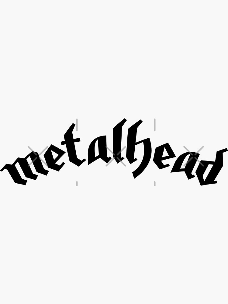 "Metalhead" Sticker by melvtec Redbubble