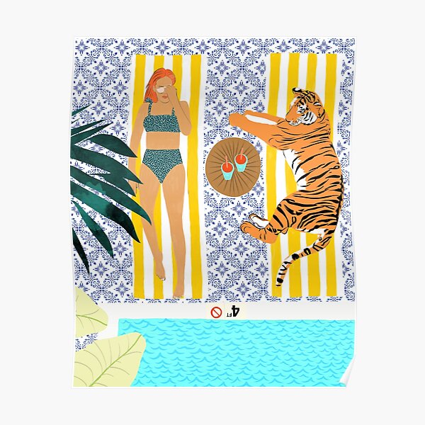 How To Vacay With Your Tiger #illustration Poster
