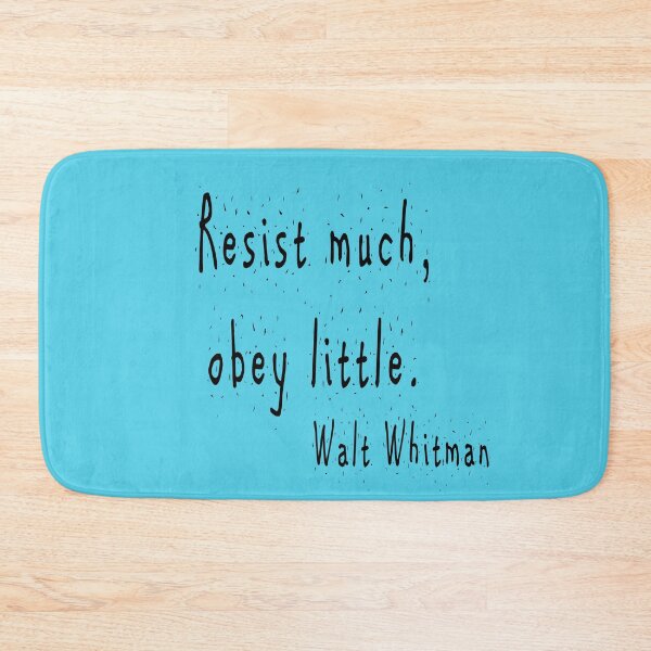 Item preview, Resist much, obey little. Walt Whitman designed and sold by jmacnairart.