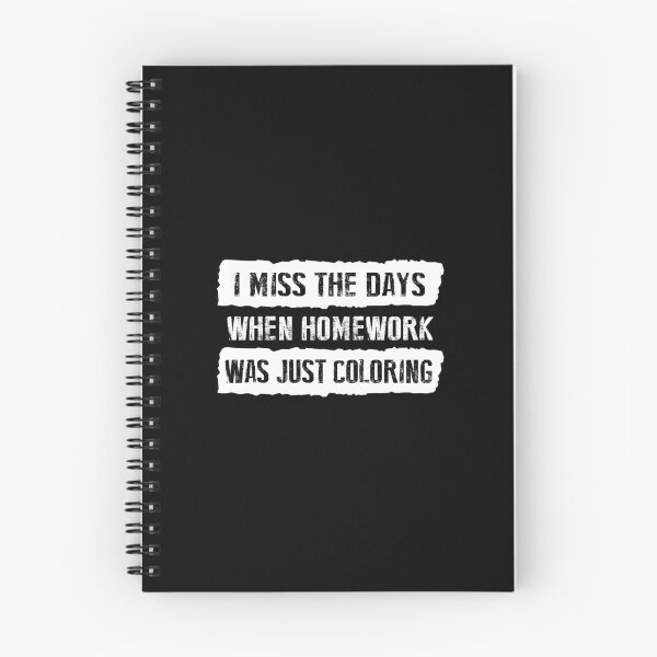 Item preview, When Homework Was Coloring|Trending popular Design for Designns designed and sold by ssmcwhortor.