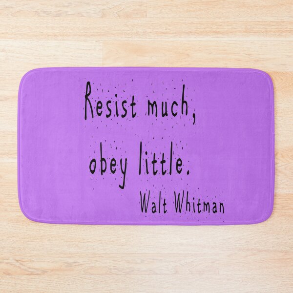 Item preview, Resist much, obey little Walt Whitman designed and sold by jmacnairart.