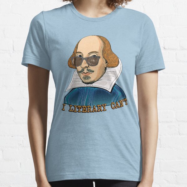 I Literary Can’t Essential T-Shirt