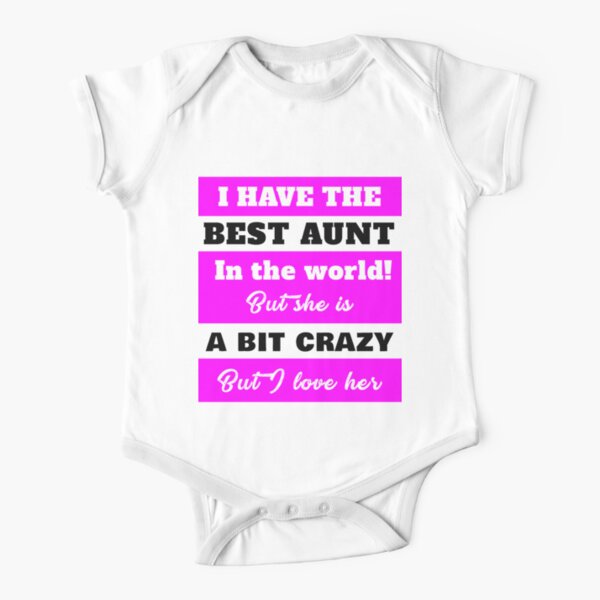 best aunt ever shirt baby