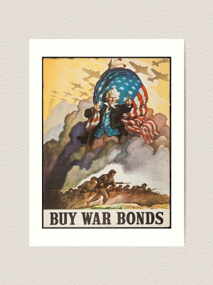 Lámina artística «COMPRAR BONOS DE GUERRA - Carteles de propaganda clásicos  de la Segunda Guerra Mundial» de verypeculiar | Redbubble