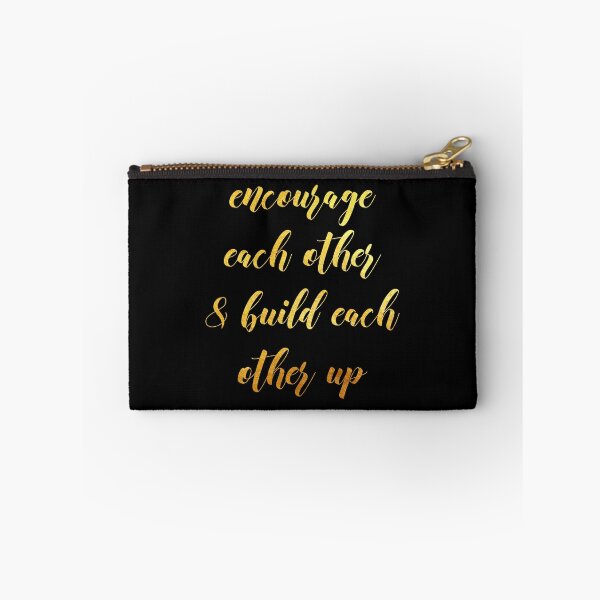 Item preview, Encourage each other designed and sold by Dhynzz.