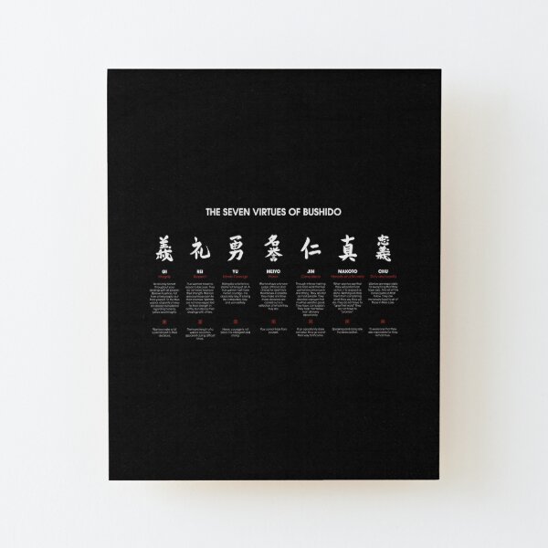 "The 7 Virtues Of Bushido (white Text)" Mounted Print For Sale By ...