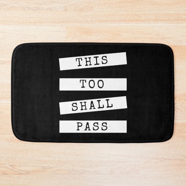 Item preview, This Too Shall Pass designed and sold by 4wordsmovement.