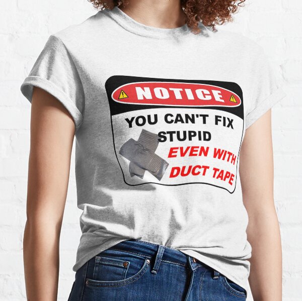 You Cant Fix Stupid Funny Cincinnati Bengals T-shirt Unisex Gift Fan S-3XL