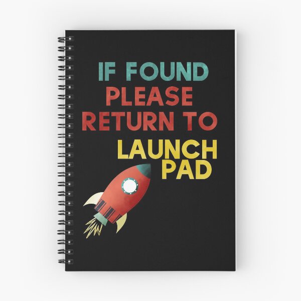 Item preview, If Found Please Return To Launch Pad Model Rocket Graphic graphic designed and sold by NoveltyMerch.