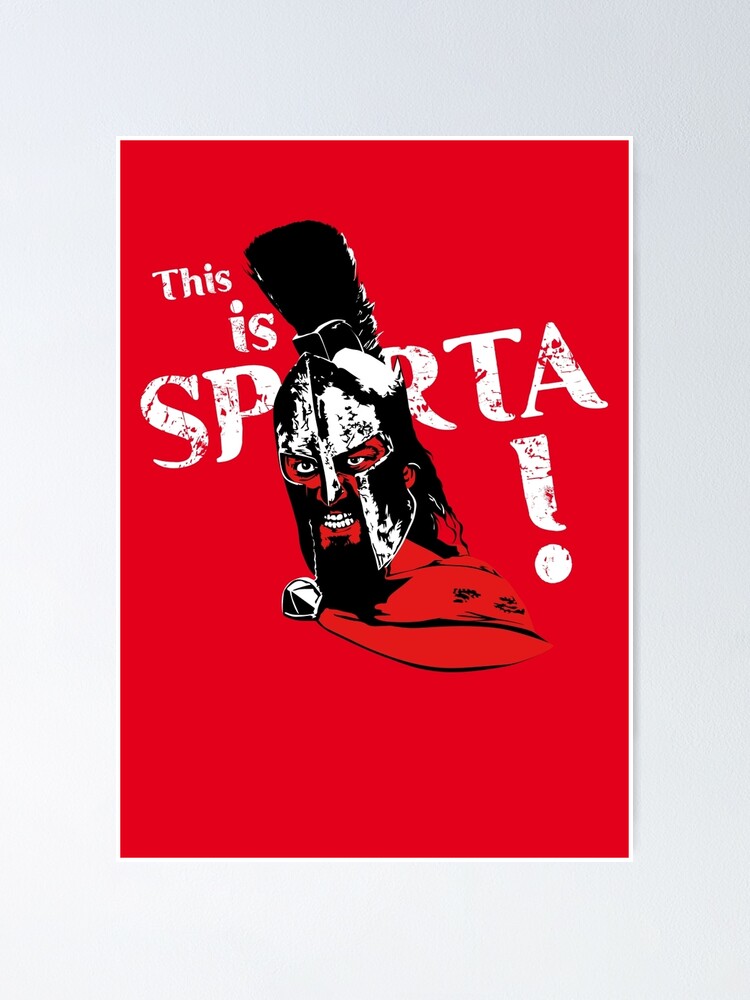 This Is Sparta! 300 Poster - Sparta - Pin