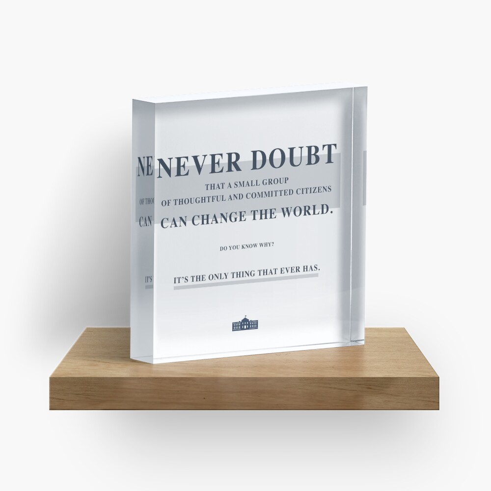 NEVER DOUBT Acrylic Block