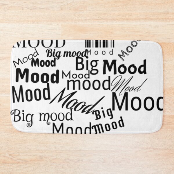 Item preview, Big Mood designed and sold by ObsessiveTesla.