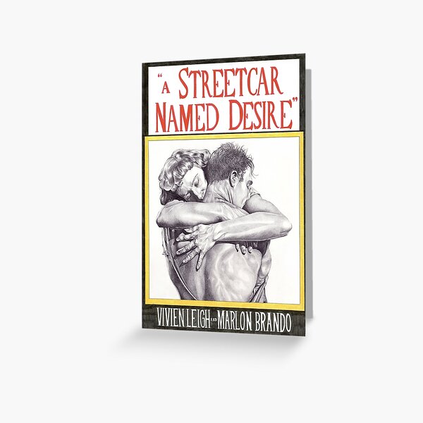 A STREETCAR NAMED DESIRE hand drawn movie poster in pencil Greeting Card