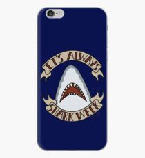 Es ist immer Shark Week iPhone-Hülle & Cover