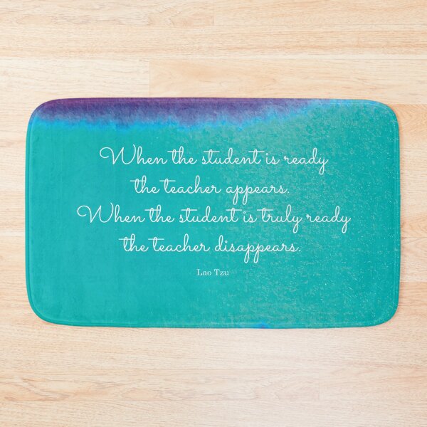 Item preview, When the student is ready the teacher appears. Lao Tzu designed and sold by StudioCitrine.