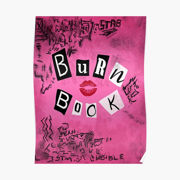 The Burn Book Poster