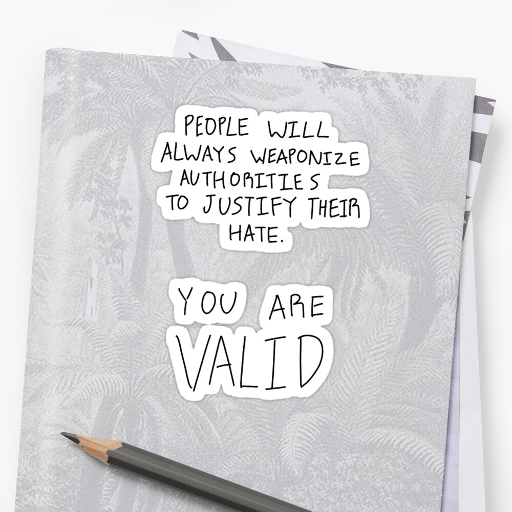 you-are-valid-sticker-by-bregdask-redbubble