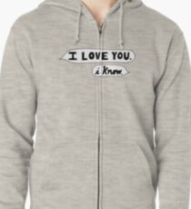 I Love You, I Know - Star Wars Zipped Hoodie