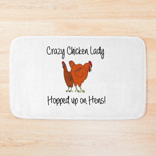 Item preview, Crazy Chicken Lady Hopped up on Hens designed and sold by imphavok.