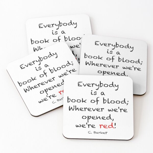 Item preview, Everybody is a book of blood. Clive barker Quote designed and sold by azule1.