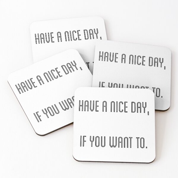 Item preview, Have a nice day designed and sold by Trendature Online .