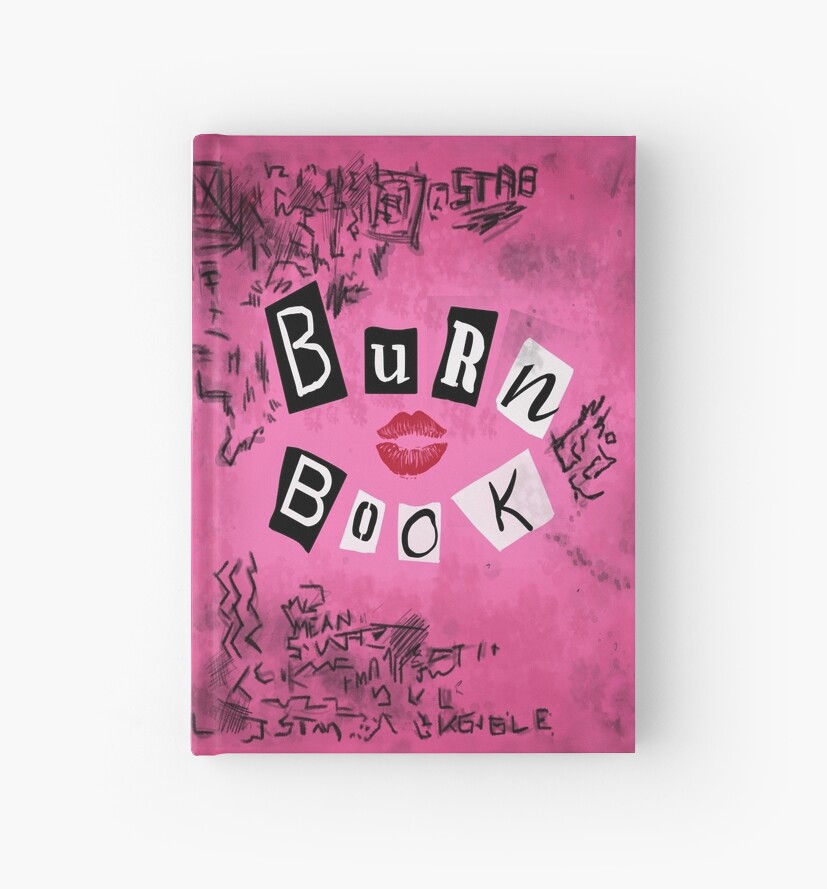 the burn book hardcover journal by ellador redbubble