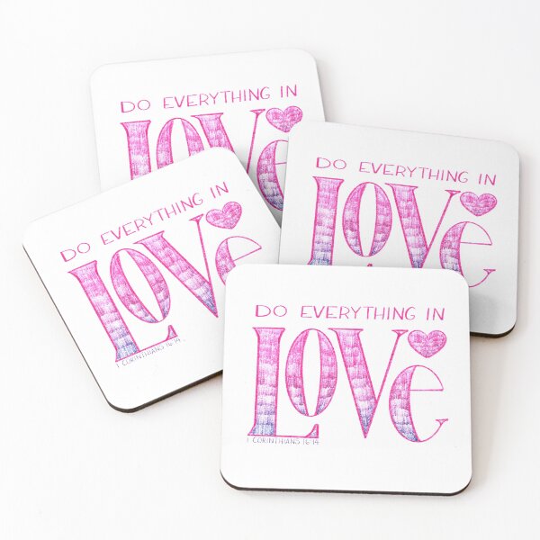 Item preview, Do Everything in Love designed and sold by HeartBeams.