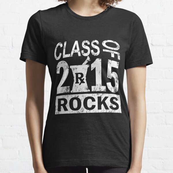 Class Of 2015 T-Shirts | Redbubble