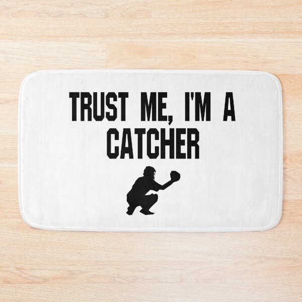 Item preview, Trust Me I'm A Catcher - Funny Catcher Baseball T Shirt  designed and sold by greatshirts.