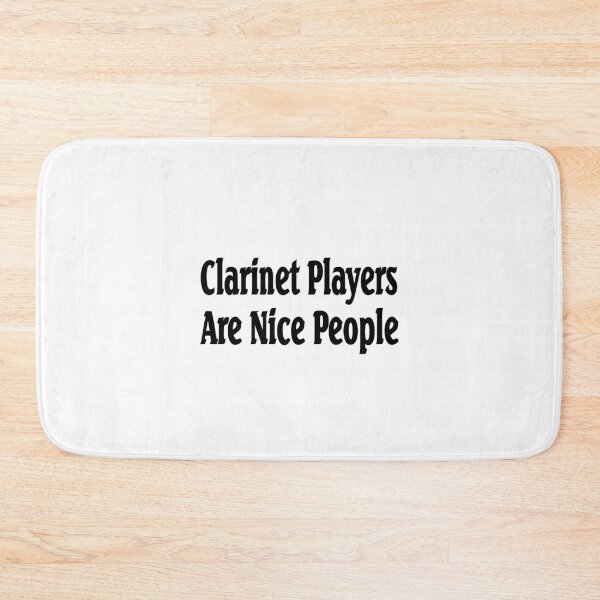 Item preview, Clarinet Players Are Nice People - Funny Clarinet T Shirt designed and sold by greatshirts.