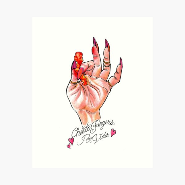 Hot Cheeto Fingers Por Vida  Art Print