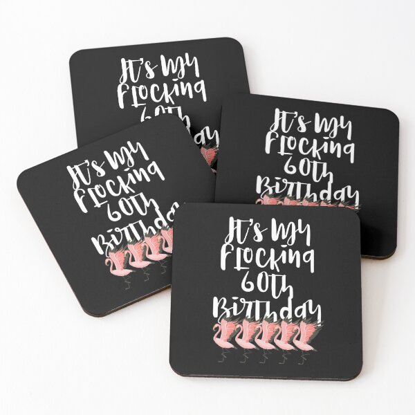 Item preview, It's My Flocking 60th Birthday Pink Flamingo Party Gift print designed and sold by NoveltyMerch.