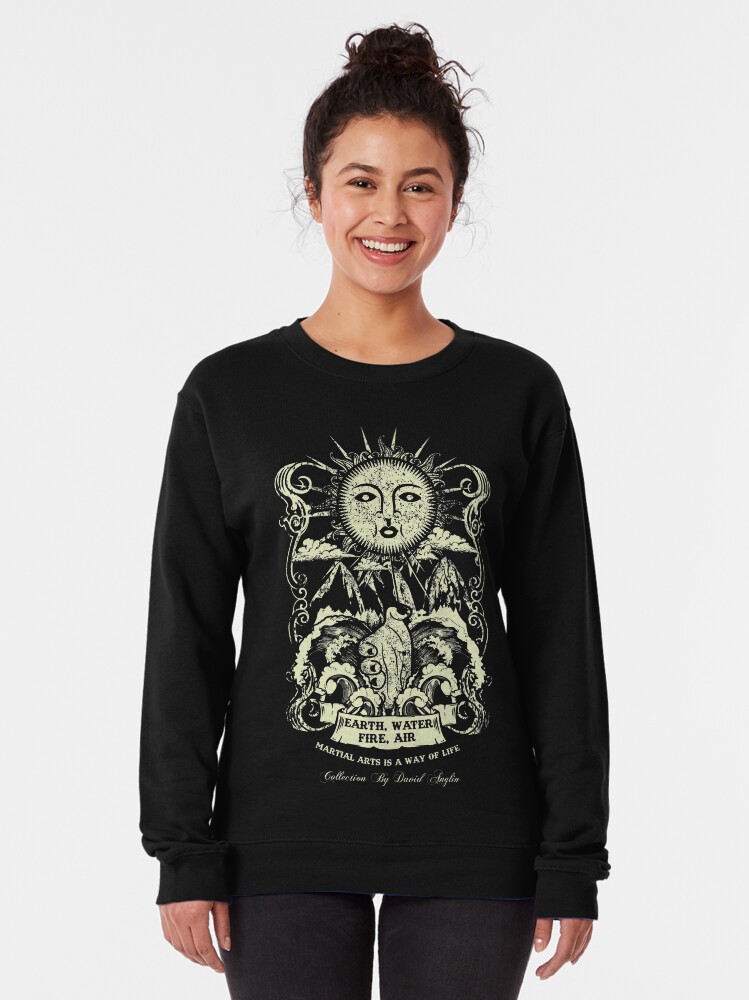 Alternate view of Martial Arts Is A Way Of Life Pullover Sweatshirt