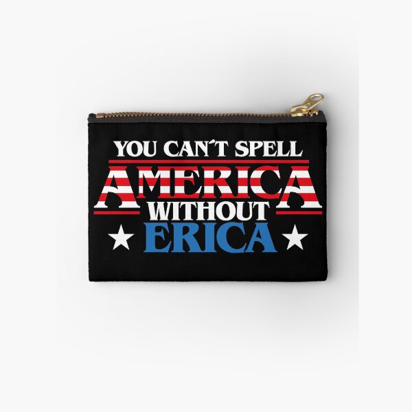 Item preview, You can't spell AMERICA without ERICA (Strange thing), patriot flag of the United States, 4th f July tv series 80s quote, nerd, stripes designed and sold by frikybomb.