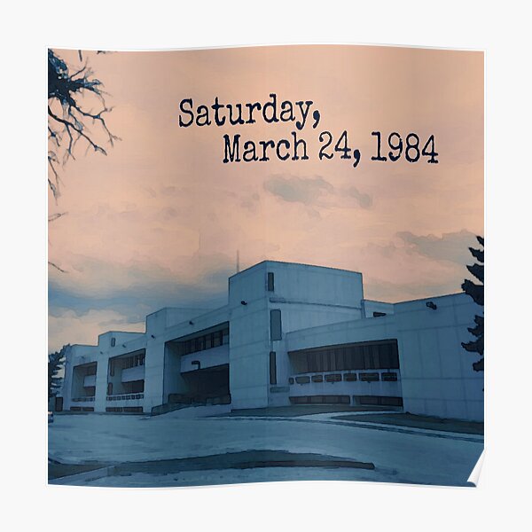 "Shermer High School, Saturday, March 24, 1984" Poster by TheBoyTeacher