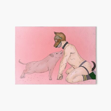 Pig and a Pup - Gay Human Pup Art Board Print