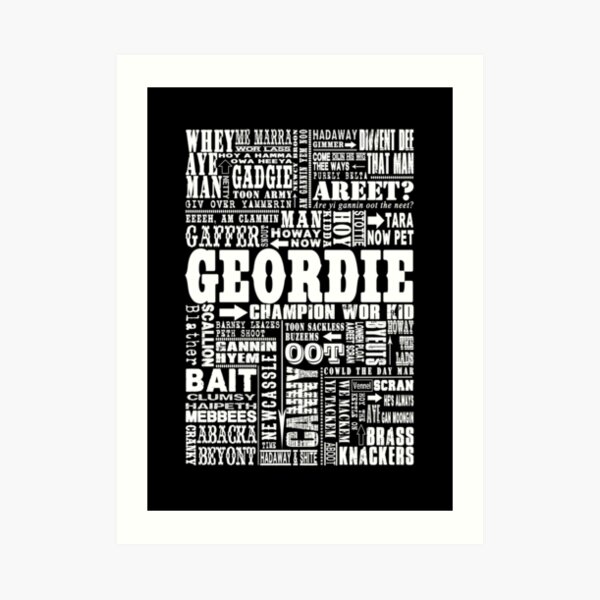 Geordie Sayings Print Art Print