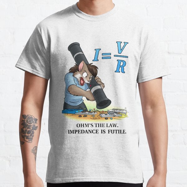Ohm's Law Classic T-Shirt