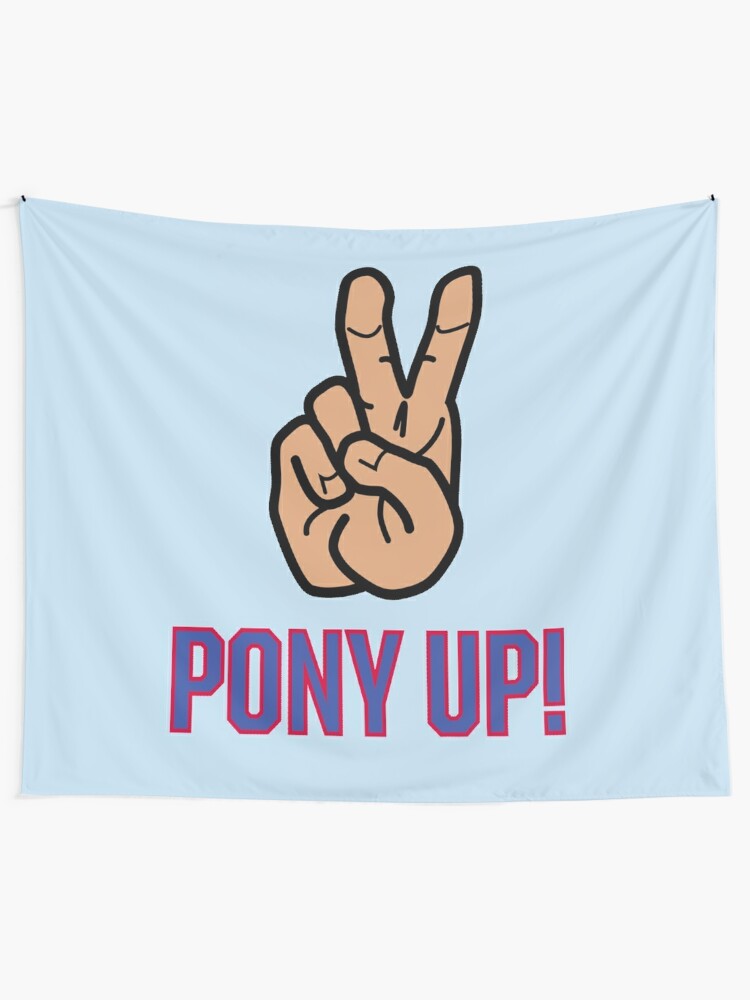 Pony Up Tapestry By One Broke Kid Redbubble